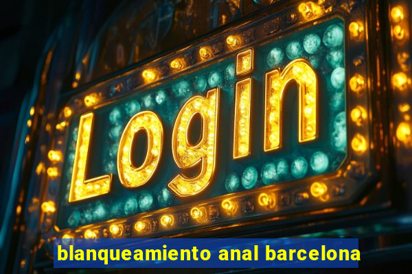 blanqueamiento anal barcelona